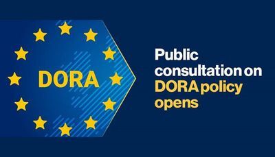 Public Consultation on DORA Policy Opens