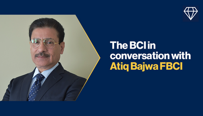 The BCI in conversation with Atiq Bajwa FBCI