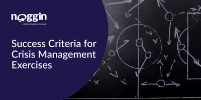 Success Criteria for Crisis Management Exercises