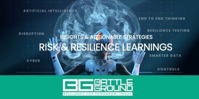 FY24 risk &amp; resilience learnings from the Battleground team, in under 5 mins.
