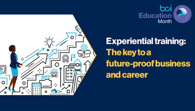 Experiential training - The key to a future-proof business and career
