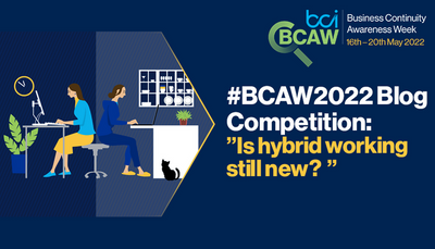 BCAW 2022 Blog Competition: 'Is hybrid working still new?'