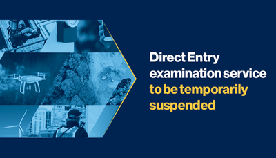 Direct Entry examination service to be temporarily suspended
