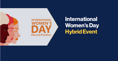 BCI WiR Group International Women's Day Hybrid Event #BreakTheBias