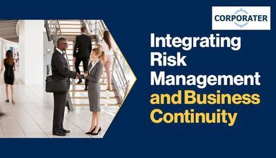 Building Operational Resilience: Integrating Risk Management and Business Continuity