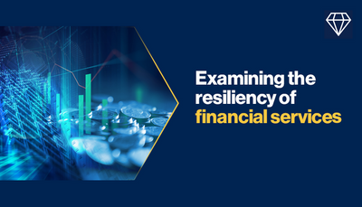 Examining the resiliency of financial services