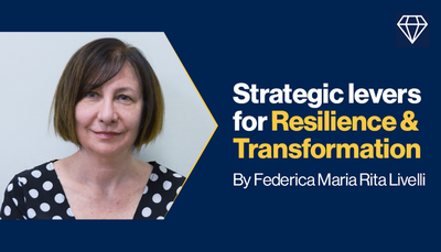 Strategic levers for Resilience and Transformation - by Federica Maria Rita Livelli