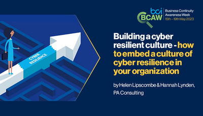 Building a cyber resilient culture &mdash; how to embed a culture of cyber resilience in your organization