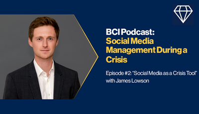 BCI Podcast: Social Media Management During a Crisis