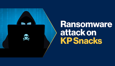 Ransomware attack on KP Snacks