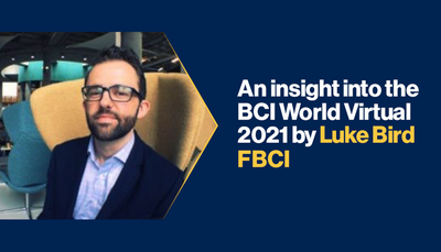 An insight into the BCI World Virtual 2021 by Luke Bird FBCI