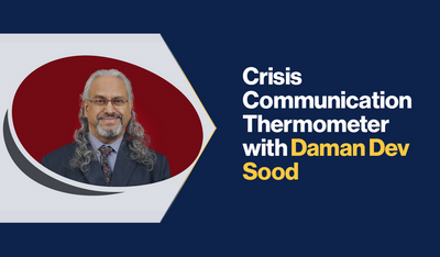 Crisis Communication Thermometer with Daman Dev Sood