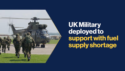 UK Military deployed to support with fuel supply shortage