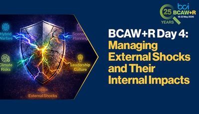 BCAW+R Day 4: Managing External Shocks and their Internal Impacts