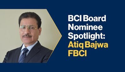 BCI Board Nominee Spotlight: Atiq Bajwa FBCI