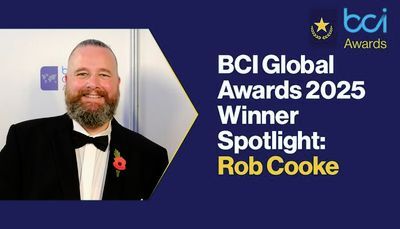 BCI Global Awards 2025 Winner spotlight: Rob Cooke