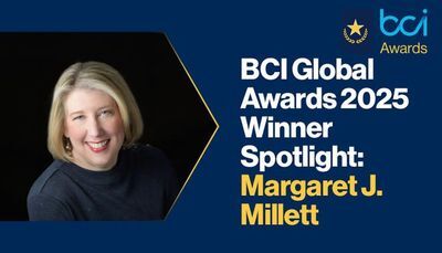 BCI Global Awards 2025 Winner Spotlight: Margaret J. Millett