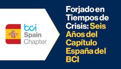 Forjado en Tiempos de Crisis: Seis A&ntilde;os del Cap&iacute;tulo Espa&ntilde;a del BCI