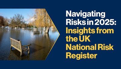 Navigating Risks in 2025: Insights from the UK National Risk Register