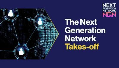 The Next Generation Network Takes-off