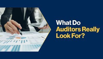 What Do Auditors Really Look For?