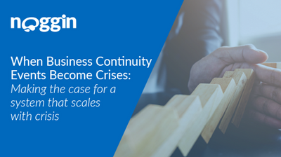When business continuity events become crises: the case for a system that scales with crisis