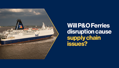 Will P&amp;O Ferries disruption cause supply chain issues?