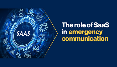 The role of SaaS in emergency communication