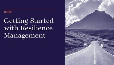 Getting Started with Resilience Management