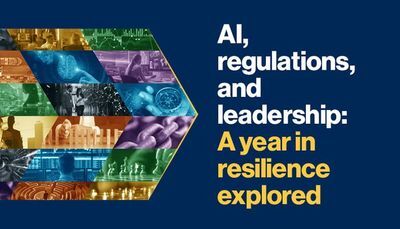 AI, Regulations, and Leadership: A Year in Resilience Explored