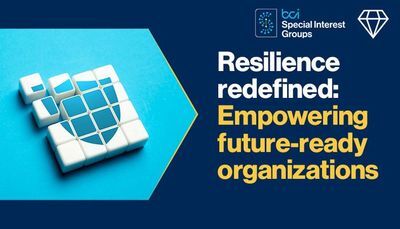 Resilience Redefined: Empowering Future-Ready Organizations