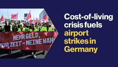 Preparedness in Times of Unrest: Cost-of-Living Crisis Fuels Airport Strikes in Germany