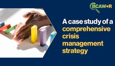 Proactive preparedness - A case study of a comprehensive crisis management strategy