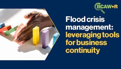Flood crisis management: leveraging tools for business continuity