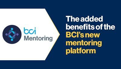 The added benefits of the BCI&rsquo;s new mentoring platform
