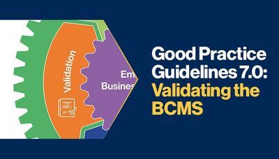 Good Practice Guidelines 7.0: Validating the BCMS