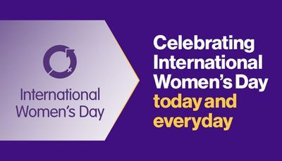 Celebrating International Women&rsquo;s Day Today and Everyday