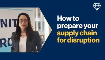 How to Prepare Your Supply Chain for Disruption