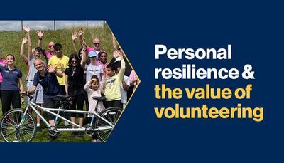Personal resilience &amp; the value of volunteering