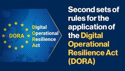 ESAs publishes second sets of rules for the application of the Digital Operational Resilience Act