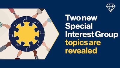 The two new Special Interest Group topics are revealed